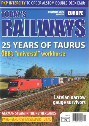View the latest issue NOV 25 of Today's Railways Europe magazine Today's Railways Europe, issue NOV 25