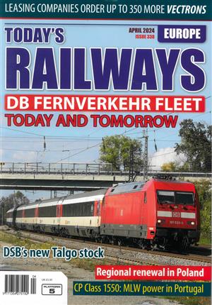 Today's Railways Europe Magazine Issue APR 24