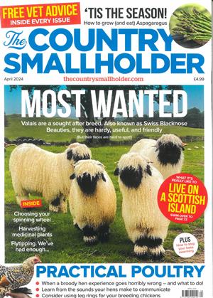 The Country Smallholder Magazine Issue APR 24