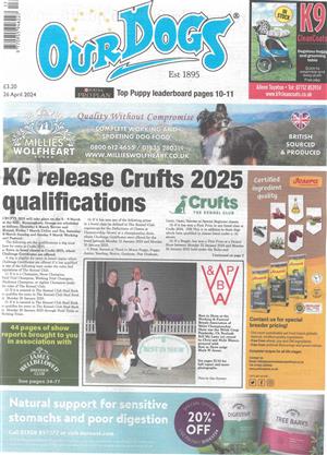 Our Dogs Magazine Issue 26/04/2024