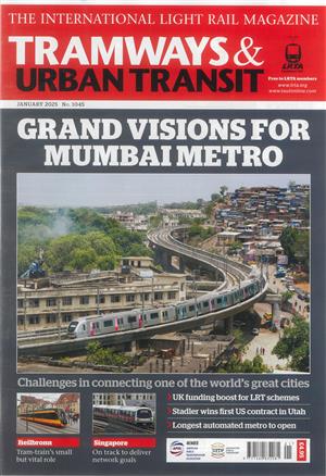 Tramways & Urban Transit, issue JAN 25