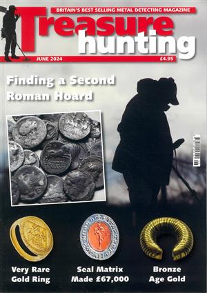 Treasure Hunting Magazine Issue JUN 24
