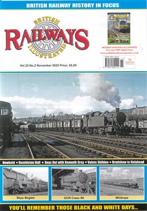 View the latest issue NOV 25 of British Railways Illustrated - NOV 25 magazine British Railways Illustrated - NOV 25, issue NOV 25