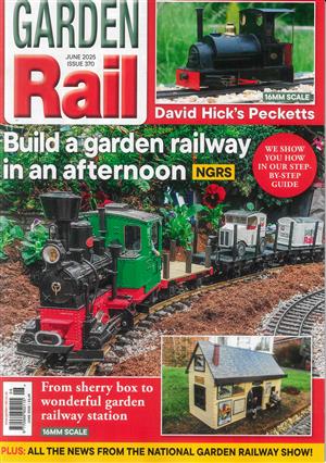 Garden Rail, issue JUN 25