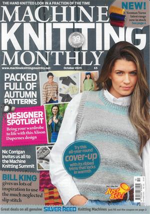 Machine Knitting Monthly, issue OCT 25
