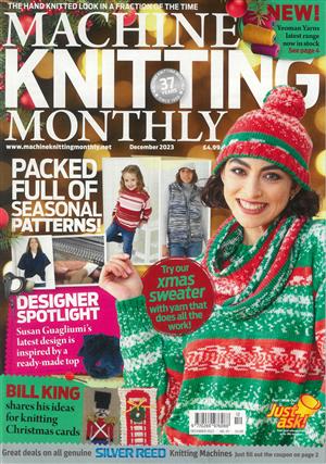 Machine Knitting Monthly Magazine Issue DEC 23