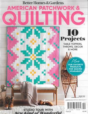 American Patchwork & Quilting, issue FEB 25