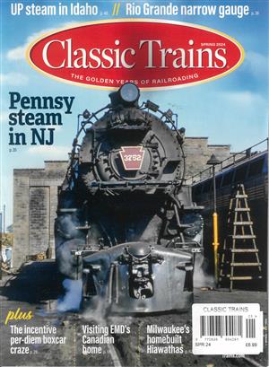Classic Trains Magazine Issue SPRING