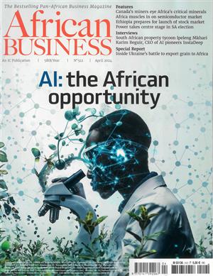 African Business Magazine Issue APR 24