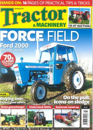 Tractor and Machinery Magazine Issue SPRING