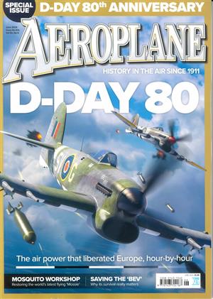 Aeroplane Monthly Magazine Issue JUN 24