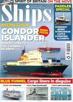 Ships Monthly - JUL 24