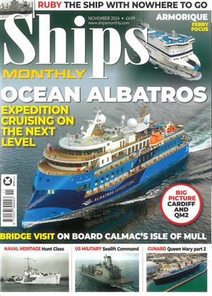 Ships Monthly, issue NOV 24