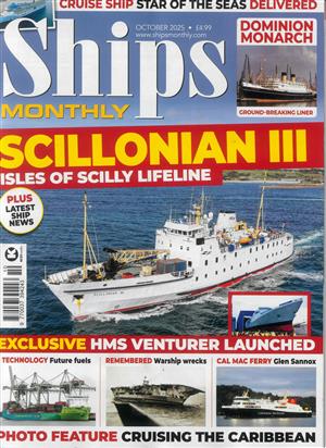 Ships Monthly, issue OCT 25