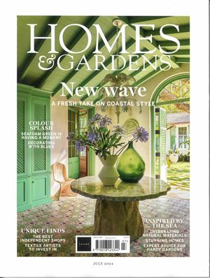 Homes and Gardens - JUL 24