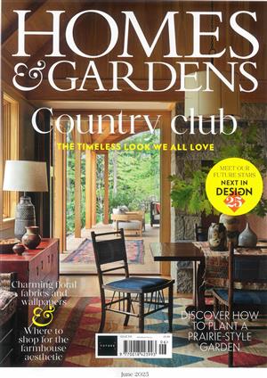 Homes and Gardens, issue JUN 25