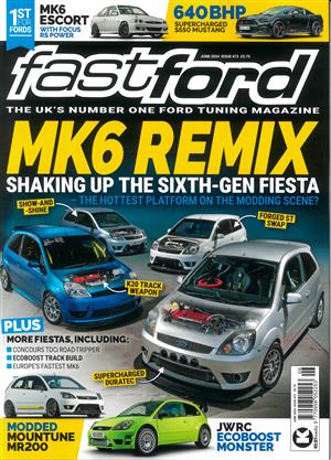 Fast Ford Magazine Issue JUN 24