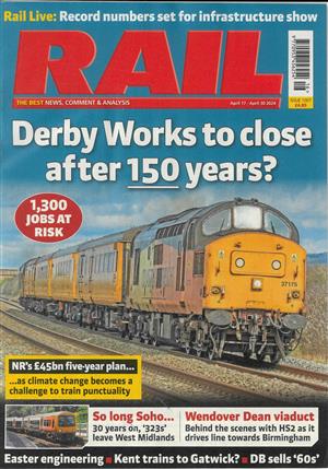 Rail Magazine Issue 17/04/2024