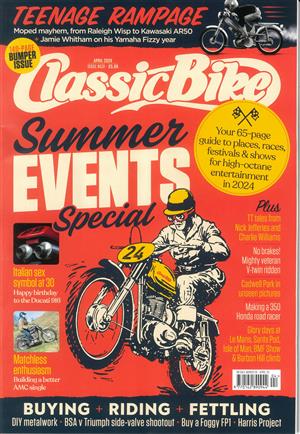 Classic Bike Magazine Issue APR 24