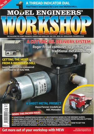 Model Engineers Workshop Magazine Issue NO 339