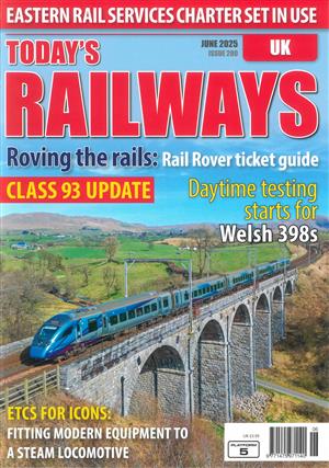 Today's Railways UK, issue JUN 25