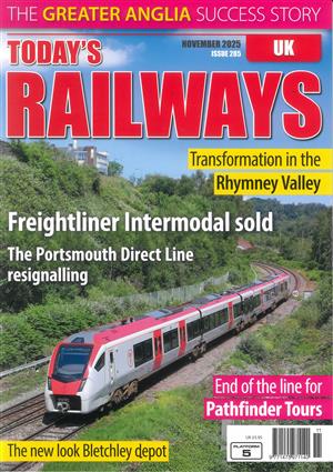 Today's Railways UK, issue NOV 25