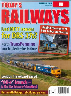 Today's Railways UK Magazine Issue DEC 23