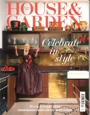House & Garden - DEC 25 Magazine