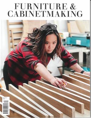 Furniture and Cabinet Making Magazine Issue NO 317