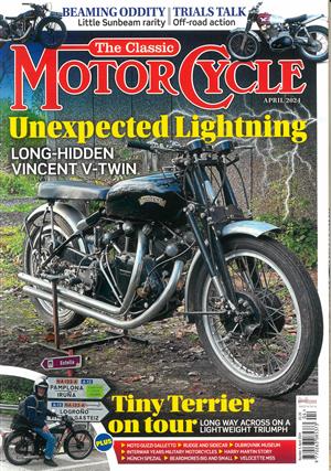 The Classic Motorcycle Magazine Issue APR 24