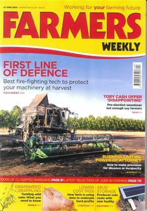 Farmers Weekly - 14/06/2024
