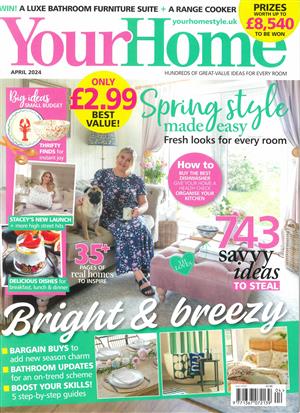 Your Home Magazine Issue APR 24