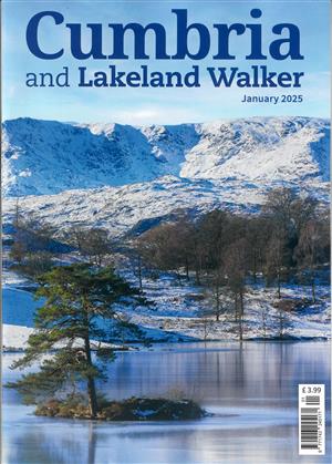 Cumbria & Lakeland Walker, issue JAN 25