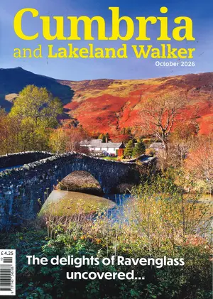 Cumbria & Lakeland Walker - OCT 26 Magazine