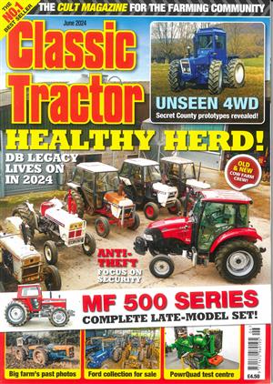 Classic Tractor Magazine Issue JUN 24