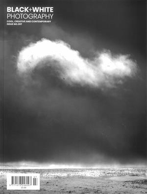 Black & White Photography, issue NO 307