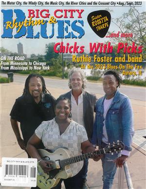 Big City Rhythm & Blues Magazine Issue AUG/SEP 23