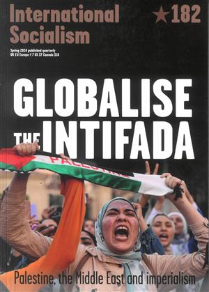 International Socialism Magazine Issue 182 SPR