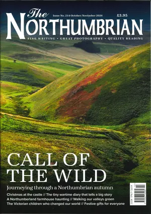 The Northumbrian - NO 10 Magazine