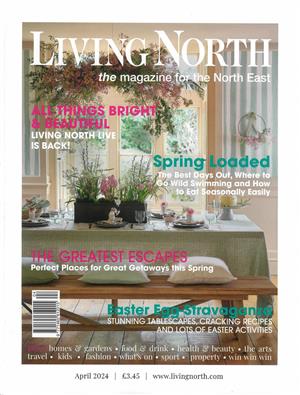Living North Magazine Issue APR 24