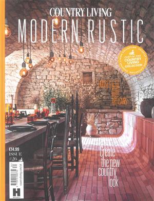 Country Living Modern Rustic, issue NO 26