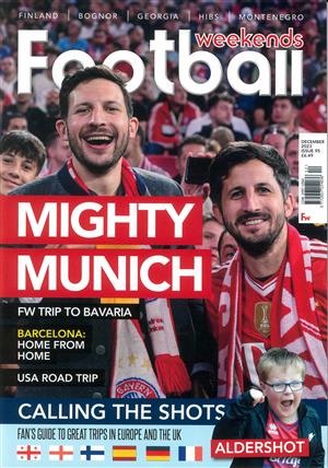 Football Weekends Magazine Issue DEC-JAN