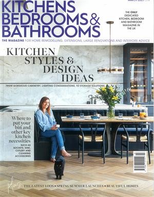 Kitchens Bedrooms and Bathrooms, issue MAR 25