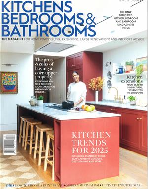 Kitchens Bedrooms and Bathrooms, issue FEB 25