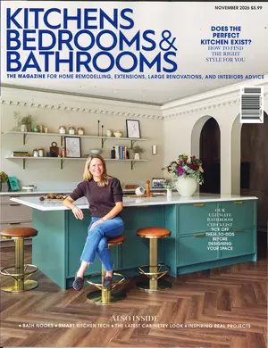Kitchens Bedrooms and Bathrooms - NOV 26 Magazine