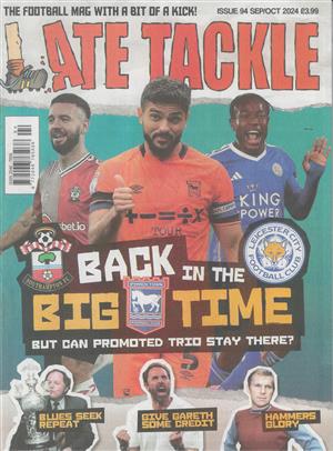 Late Tackle, issue NO 94