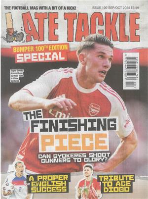 Late Tackle, issue NO 100