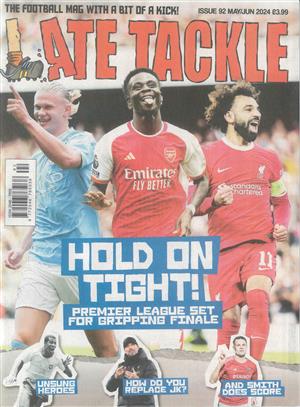 Late Tackle Magazine Issue NO 92