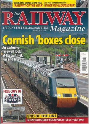 The Railway Magazine Issue MAR 24