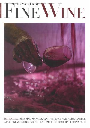 The World of Fine Wine Magazine Issue iss 81 23